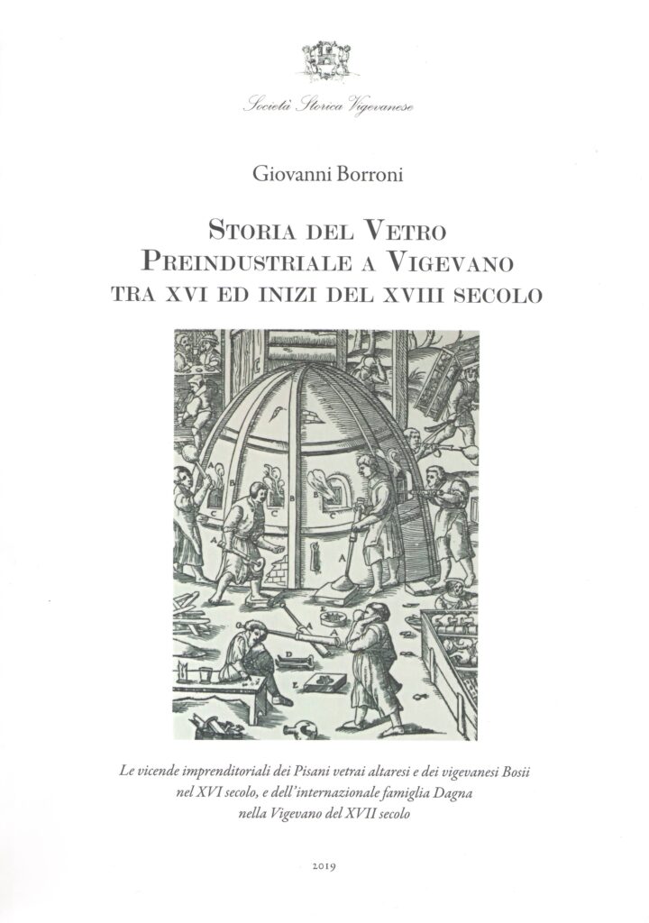 Storia del vetro preindustriale a Vigevano tra XVI ed inizi del XVIII secolo